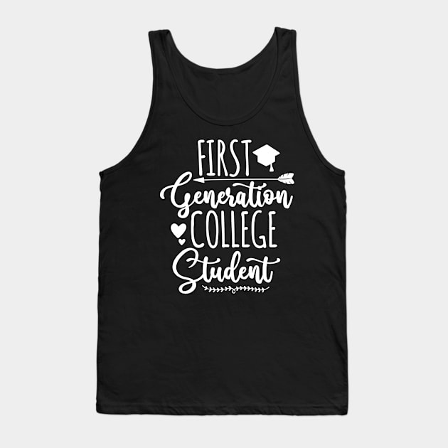 First Generation College Student Tank Top by BramCrye